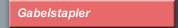 Gabelstapler